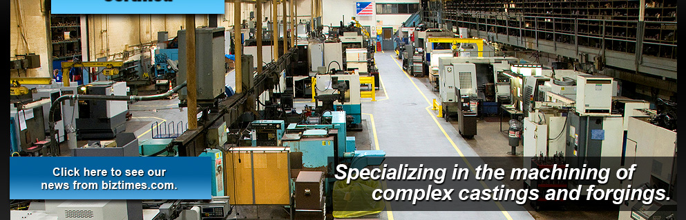 Matzel Manufacturing Company - Specializing in the Machining of Complex Castings and Forgings